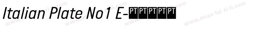 Italian Plate No1 E字体转换
